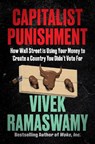 Capitalist Punishment - Vivek Ramaswamy - 9780063337756