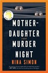 Mother-Daughter Murder Night - Nina Simon - 9780063354180
