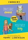 Emmie & Friends: Invisible Emmie and Positively Izzy Bind-up - Terri Libenson - 9780063354272
