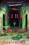 The Girl in Green - Laura Creedle - 9780063359185