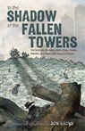 In the Shadow of the Fallen Towers - Don Brown - 9780063360983
