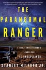 The Paranormal Ranger - Jr. Milford - 9780063371064