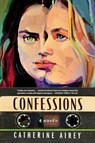 Confessions - Catherine Airey - 9780063380141
