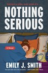 Smith, E: Nothing Serious - Emily J Smith - 9780063385832