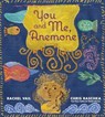 You and Me, Anemone - Rachel Vail - 9780063414723
