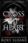 Cross My Heart - Roxy Sloane - 9780063418387