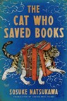 The Cat Who Saved Books Gift Edition - Sosuke Natsukawa - 9780063427129