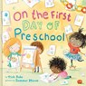 On the First Day of Preschool - Tish Rabe - 9780063444225