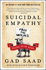 Suicidal Empathy - Gad Saad - 9780063446533