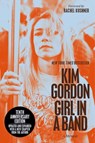 Girl in a Band (10th Anniversary Edition) - Kim Gordon - 9780063450318