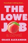 Alexander, G: Lowe Job - Grace Alexander - 9780063453906
