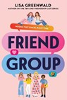 Friend Group - Lisa Greenwald - 9780063456006