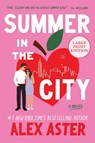 Summer in the City - Alex Aster - 9780063464100