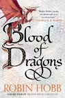Blood of Dragons: Volume Four of the Rain Wilds Chronicles - Robin Hobb - 9780063473294