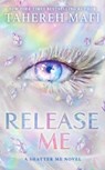 Release Me - Tahereh Mafi - 9780063488519