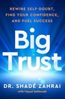 Big Trust - Shade Zahrai ; Faycal Sekkouah - 9780063490109