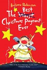 The Best Christmas Pageant Ever - Barbara Robinson - 9780064402750