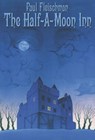The Half-a-Moon Inn - Paul Fleischman - 9780064403641