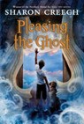 Pleasing the Ghost - Sharon Creech ; Stacey Schuett - 9780064406864