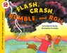 Flash Crash Rumble and Roll - Franklyn M Branley - 9780064451796