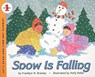 Snow Is Falling - Dr. Franklyn M. Branley - 9780064451864