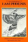I Am Phoenix - Paul Fleischman - 9780064460927