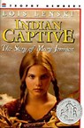 Indian Captive - Lois Lenski - 9780064461627