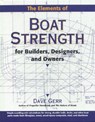 The Elements of Boat Strength: For Builders, Designers, and Owners - Dave Gerr - 9780070231597