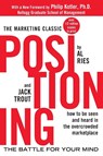 Positioning: The Battle for Your Mind - Al Ries ; Jack Trout - 9780071373586