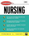Careers in Nursing - Terence J. Sacks - 9780071405805