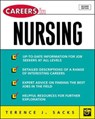 Careers in Nursing - SACKS,  Terence J. - 9780071405805