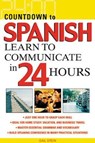 Countdown to Spanish: Learn to Communicate in 24 Hours - Gail Stein - 9780071414234