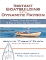 Instant Boatbuilding with Dynamite Payson - Harold Payson - 9780071472647