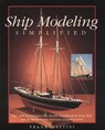 Ship Modeling Simplified: Tips and Techniques for Model Construction from Kits - Frank Mastini - 9780071558679