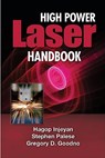 High Power Laser Handbook - Hagop Injeyan ; Gregory Goodno - 9780071609012
