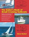 The Sailor's Book of Small Cruising Sailboats - Steve Henkel - 9780071636520
