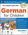 German for Children with Two Audio CDs, Third Edition - BRUZZONE,  Catherine - 9780071745031