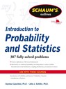 Schaum's Outline of Introduction to Probability and Statistics - Seymour Lipschutz ; John Schiller - 9780071762496
