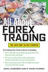 All About Forex Trading - John Jagerson ; S. Wade Hansen - 9780071768221