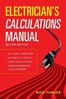 Electrician's Calculations Manual, Second Edition - Nick Fowler - 9780071770163