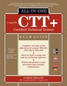 CompTIA CTT+ Certified Technical Trainer All-in-One Exam Guide - Joseph Phillips - 9780071771160