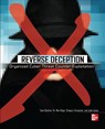 Reverse Deception: Organized Cyber Threat Counter-Exploitation - Sean Bodmer ; Max Kilger ; Gregory Carpenter ; Jade Jones - 9780071772495