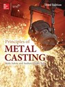 Principles of Metal Casting, Third Edition - Mahi Sahoo ; Sam Sahu - 9780071789752