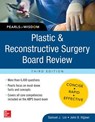 Lin, S: Plastic and Reconstructive Surgery Board Review: Pea - LIN,  Samuel J. - 9780071832014