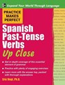Vogt, G: Practice Makes Perfect Spanish Past-Tense Verbs Up - Gregory Peter Ed Peter Ed Vogt - 9780071837446