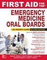 First Aid for the Emergency Medicine Oral Boards, Second Edition - David Howes ; Tyson Pillow ; Janis Tupesis - 9780071839853