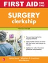 First Aid for the Surgery Clerkship, Third Edition - Latha Ganti ; Matthew Kaufman ; Nitin Mishra - 9780071842099