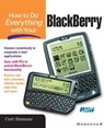 How to Do Everything with Your BlackBerry (TM) - Curt Simmons - 9780072193930
