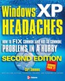 Windows XP Headaches: How to Fix Common (and Not So Common) Problems in a Hurry - Curt Simmons - 9780072259209