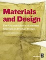 Materials and Design - Michael F. (Royal Society Research Professor Emeritus Ashby ; Kara (Director of Materials Johnson - 9780080982052